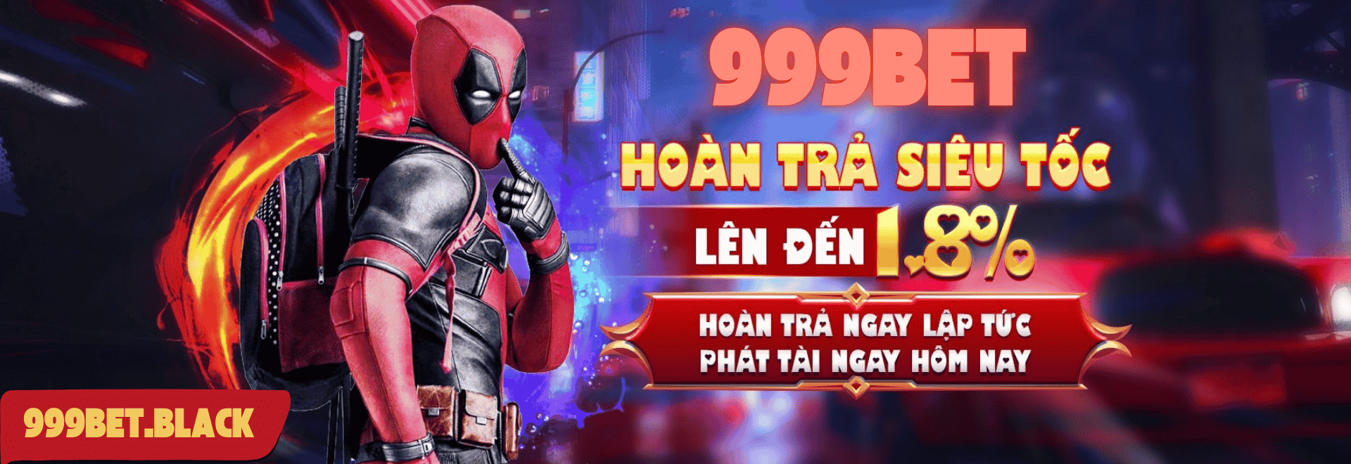 999bet hoàn trả siêu tốc