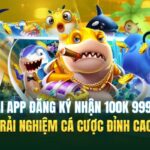 Tải App Đăng Ký 999bet Nhận 100k - Trải Nghiệm Cá Cược Đỉnh Cao!